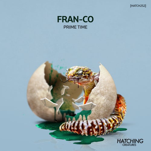 Fran-co - Prime Time [HATCH252]